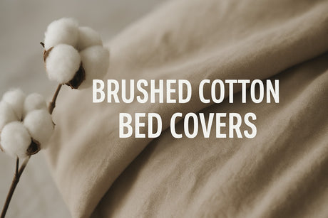 Brushed Cotton Bed Covers Guide: Cosy Comfort in 2026