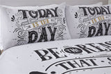 A Todays The Day Duvet Set with printed pillowcases displaying motivational words and a duvet cover, featuring a popper closing mechanism for easy use