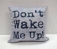 Fun reversible cushion with Duvet Day slogan on one side