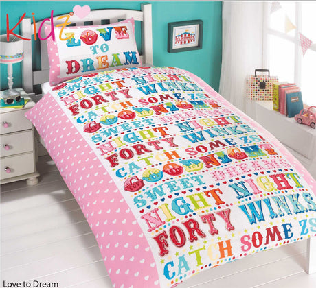 A bright and colourful Love To Dream Duvet Set featuring bold sleepy slogans and a pretty pink heart border